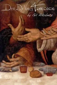 The Da Vinci Timecode movie poster