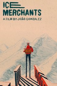 Ice Merchants movie poster