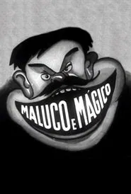 Maluco e Mágico movie poster