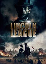 The Lincoln League movie poster