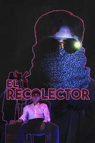 El recolector movie poster