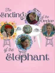 The Ending of the Order of the Elephant movie poster