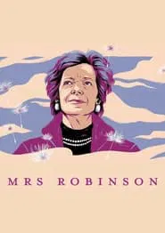 Mrs Robinson movie poster