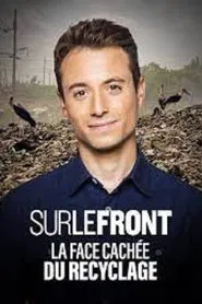 Sur le Front - La face cachée du recyclage movie poster