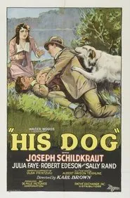 His Dog movie poster