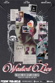 Wasted Lies movie poster