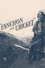 Fanchon, the Cricket movie poster