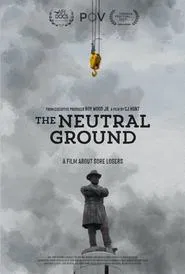 Poster do filme The Neutral Ground