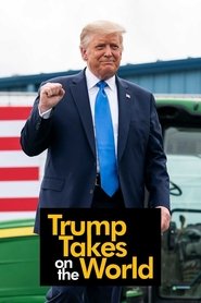 Trump Takes On the World tv show poster