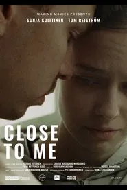 Close to Me movie poster