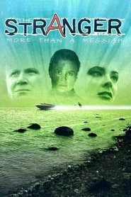 The Stranger: More Than a Messiah movie poster