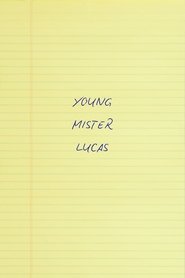 Young Mr. Lucas movie poster