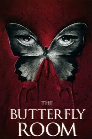 The Butterfly Room movie poster