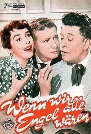 Wenn wir alle Engel wären movie poster