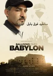 Balloons over Babylon movie poster