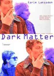 Dark Matter movie poster