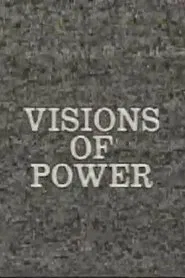 Visions of Power movie poster