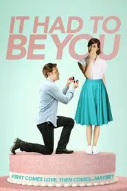 It Had to Be You movie poster