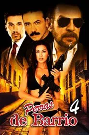 Perras de barrio 4 movie poster