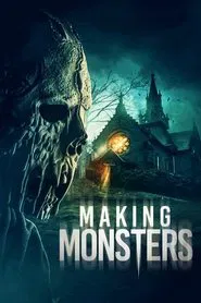 Making Monsters movie poster