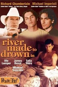 River Made to Drown In movie poster