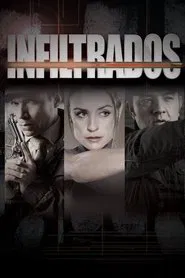 Infiltrados tv show poster