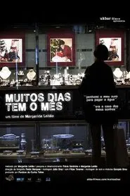 Muitos Dias Tem o Mês movie poster