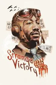 Strange Victory movie poster