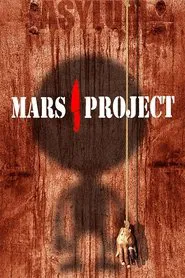 The Mars Project movie poster