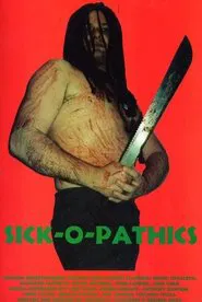 Sick-o-pathics movie poster