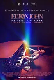 Poster do filme Elton John: Never Too Late