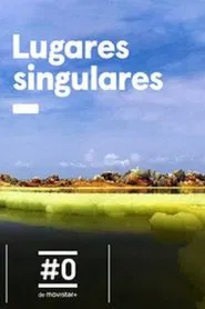 Lugares singulares tv show poster