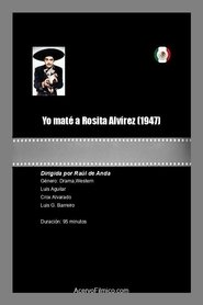 Yo maté a Rosita Alvírez movie poster