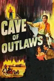 Cave of Outlaws movie poster
