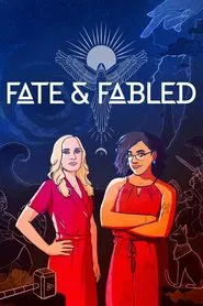 Fate & Fabled tv show poster