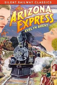 The Arizona Express movie poster