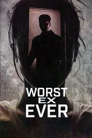 Worst Ex Ever tv show poster