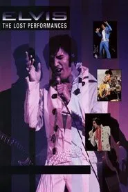 Elvis: The Lost Performances movie poster