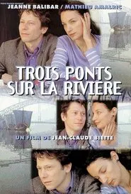 Three Bridges on the River movie poster