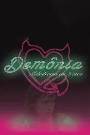 Demonia: A Melodrama in 3 Acts movie poster
