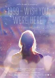 1999 - WISH YOU WERE HERE movie poster