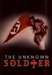 The Unknown Soldier movie poster