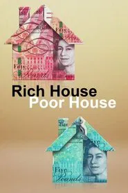 Rich House, Poor House tv show poster