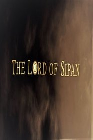 The Lord of Sipan movie poster