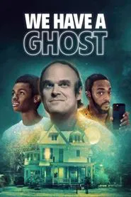 We Have a Ghost movie poster