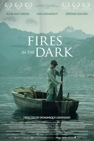 Fires in the Dark movie poster