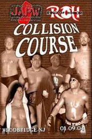 ROH: Collision Course movie poster