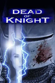 Dead of Knight movie poster