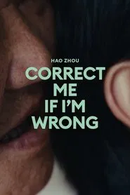 Correct Me If I'm Wrong movie poster