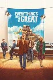 Poster do filme Everything's Going to Be Great